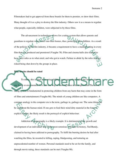 LMy topic is Should Movies Be Rated How it fits into the matrix of the arts and ideas of its time