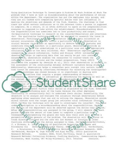 Using Qualitative Technique To Investigate A Problem At Work