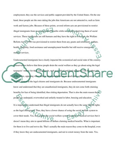 Illegal immigrants receiving social services, for example, food stamps, welfare, and medical care