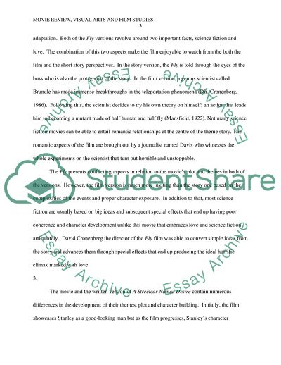 Memento by Christopher Nolan, Fly by David Cronenberg and A Streetcar Named Desire