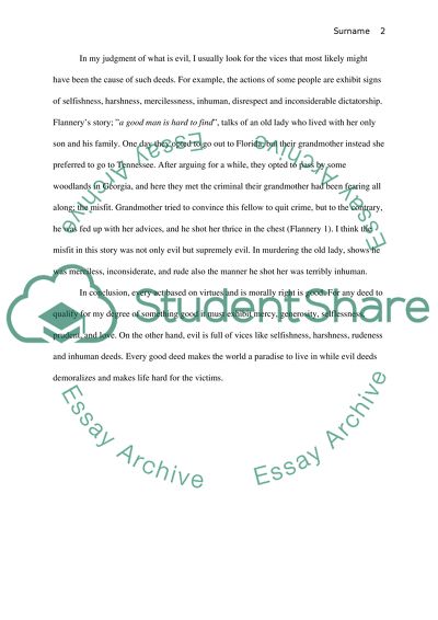 From your perspective: What do you consider good and what do you consider view as evil