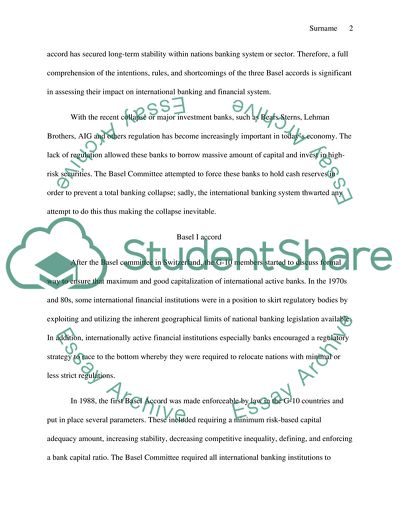 Overkill or Not Enough: How the Basel Agreements affected the International Banking System