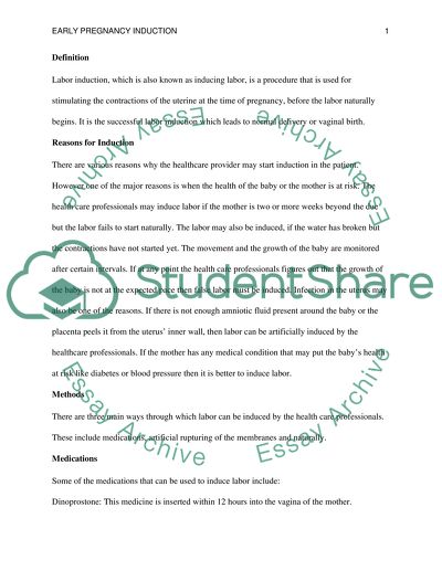 Early Pregnancy Induction and Reasons for It