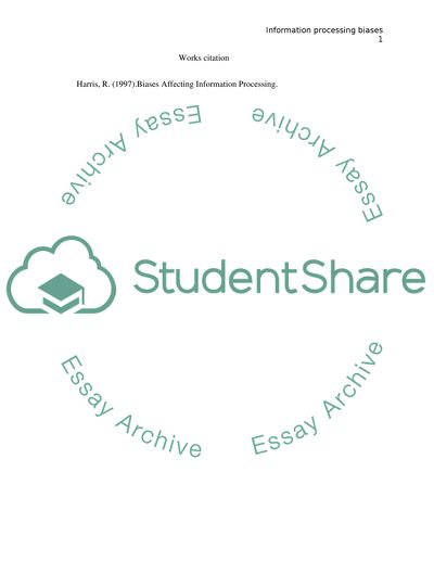 Information Processing Biases