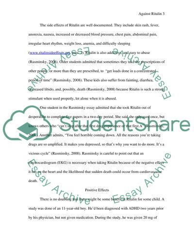 The Negative Effects of Ritalin Out Weigh the Benefits