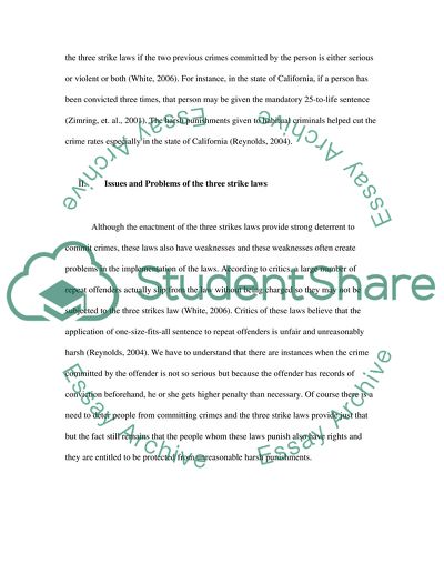 Understanding the Impact of the Three Strikes Laws to Offenders and to Law Enforcement