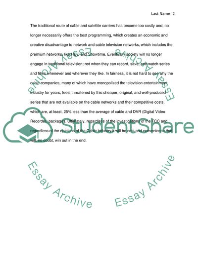 The FCC and Regardless of the Opinions of the Cable Industry