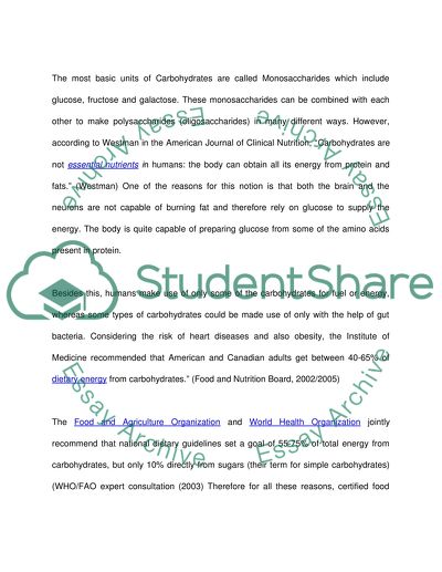 Discuss the following statementCarbohydrates are not considered to be an essential nutrient