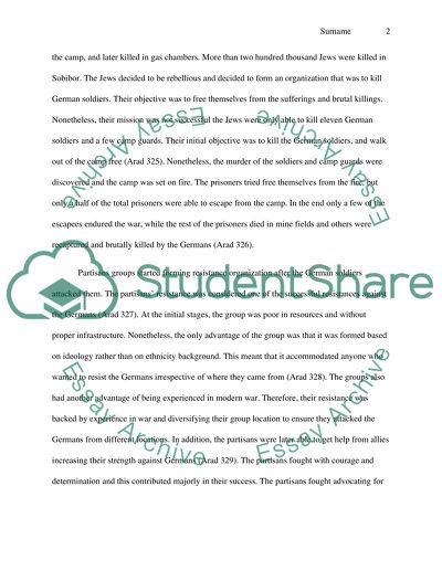 Resistance Efforts of the Biblystock Ghetto, Sobibor Concentration Camp uprising, and Partisian Groups