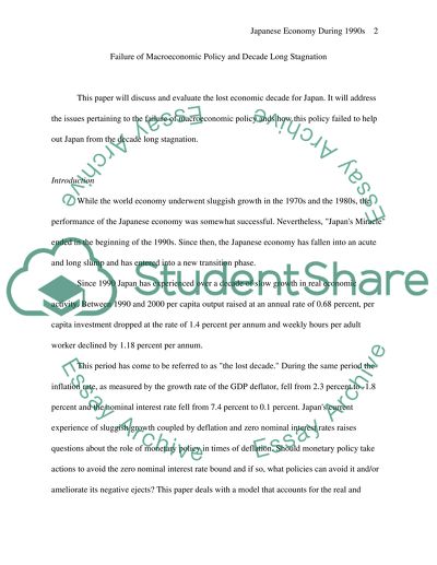 Failure of Macroeconomic Policy and Decade Long Stagnation