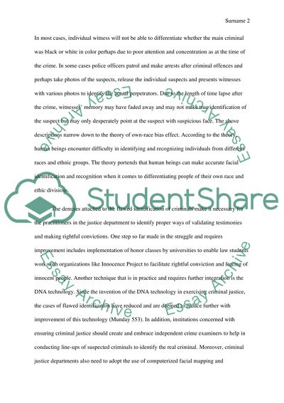 Flawed identifications are responsible for many wrongful convictions. Why What should be done