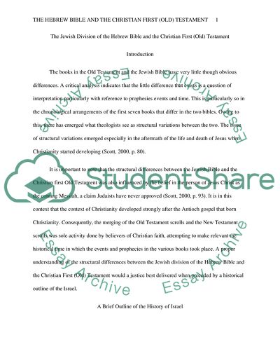 The Jewish Division of the Hebrew Bible and the Christian First Testament