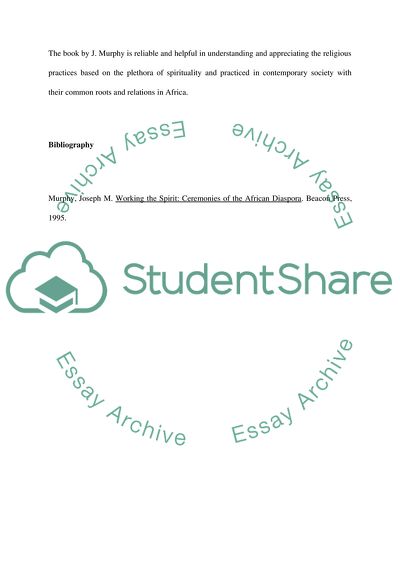 Working the Spirit: Ceremonies of the African Diaspora by Joseph Murphy