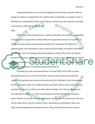 The Use of Psychological Motivational Theories in Explaining Behavior in Organizations
