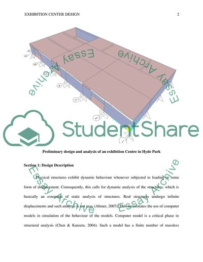 Preliminary Design and Analysis of an Exhibition Centre in Hyde Park