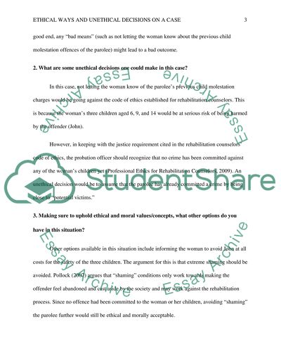 Ethical Ways and Unethical Decisions on a Case