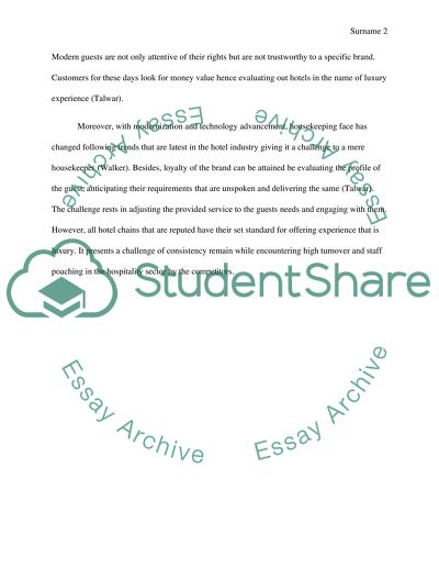 ACCOMMODATION 2 parts - 2- Explain the challenges facing the housekeeping dept 300 words