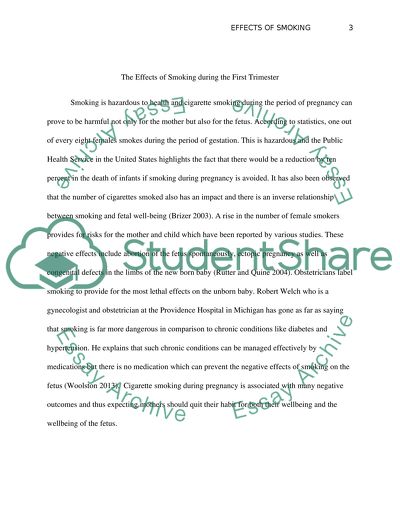 The Effects of Smoking during the First Trimester