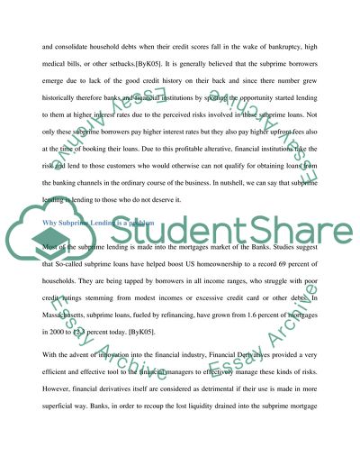 Describe US subprime market and analyze the impact the crisis base on one macroeconomic