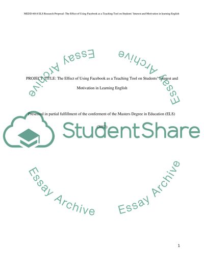 The Effect of Using Facebook as a Teaching Tool on Students Interest and Motivation in Learning English