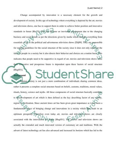 People Need to Be Supportive of Arts, Movies, And Television Shows For the Innovations of Tomorrow