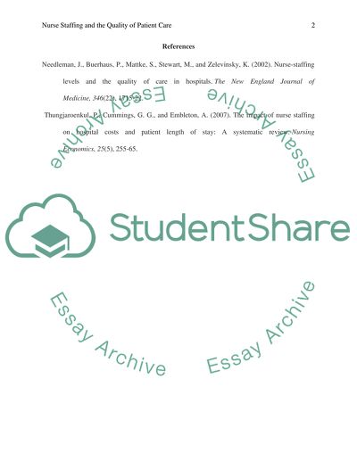 Nurse Staffing and the Quality of Patient Care