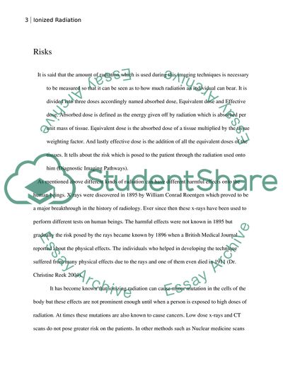 The Risks Associated with Ionized Radiation