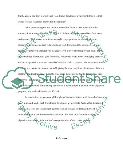 Education. What is your philosophy of Assessment