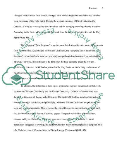 Describe three controversies that led to the distinctions between Orthodox and Western Christianity