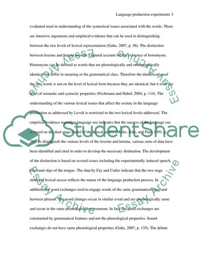 Evidence of Language Production Models through Experiment