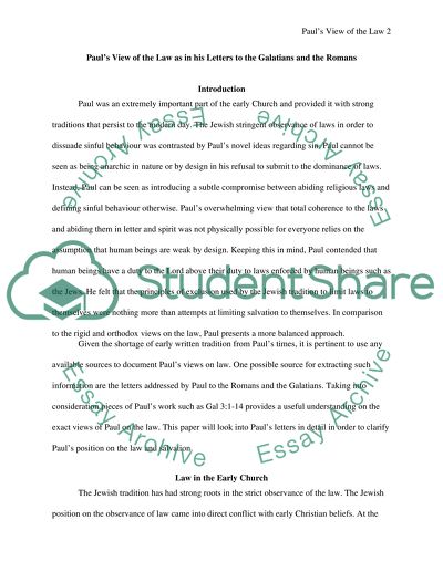 Pauls View of the Law as seen primarily in Galatians and Romans