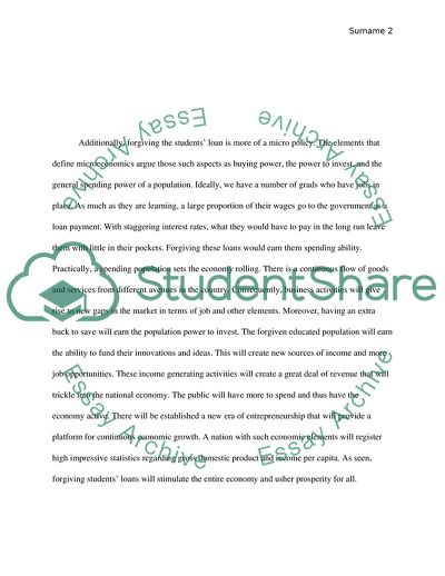 Want to write of the merits of canceling student debt; or of the role an educated populace plays in an economy based on technology and innovation, and thus the social self-interest in encouraging education; or of the benefits to society by way of higher i