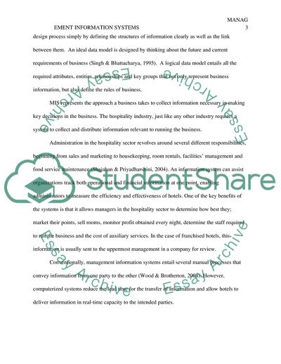 Research and develop individual knowledge on management information systems based on the PMS systems. Highlight the significance of the application of MIS to hotels