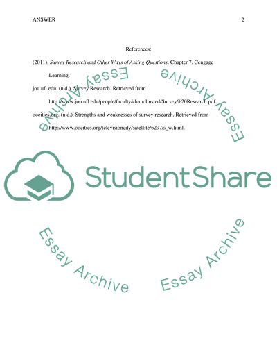 Question 26 of 30 Identify the strength and weaknesses, in general, of survey research
