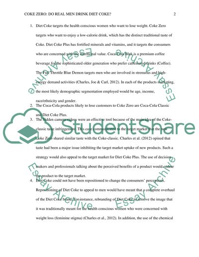 Case Study: Coke Zero. Do Real Men Drink Diet Coke text book=Marketing, 12th edition 9781111821647