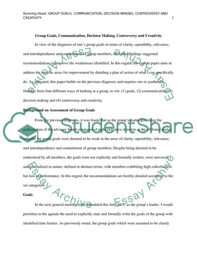 Group Goals, Communication, Decision Making, Controversy and Creativity