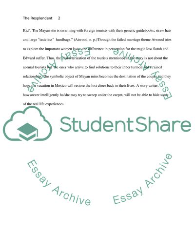 English 103 - The Respendent Quetzal by Margaret Atwood