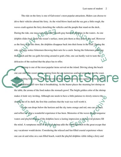 The Galveston Island in Texas