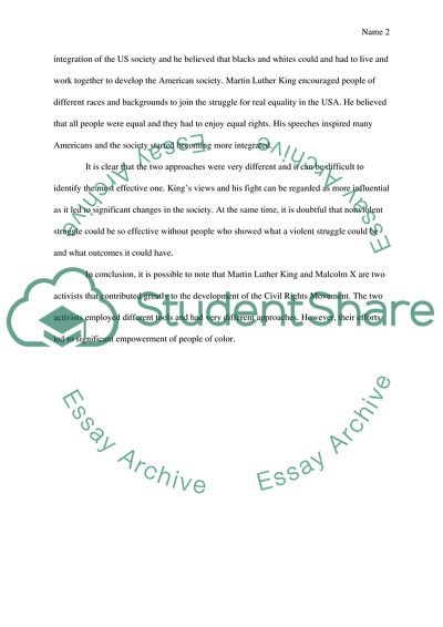 Evaluation of the Approaches of Dr. Martin Luther King, Jr. and Mr. Malcolm X to the Civil Rights Struggle