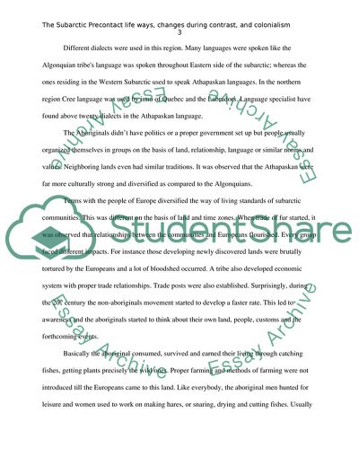 The Subarctic Precontact Life Ways, Changes during Contrast, and Colonialism