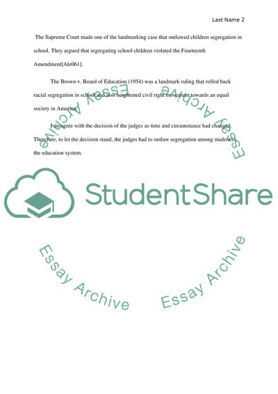 Plessy vs Ferguson, Brown v.Board of eduction