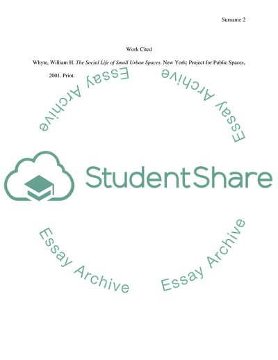 The Social Life of Small Urban Spaces by William H. Whyte