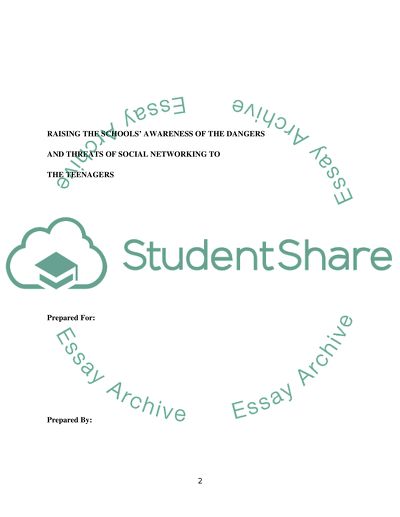 Raising the school awarenessof the dangers of social networking to the teenagers