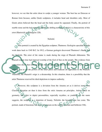 Compare and Contrast the Work of Art Thutmose, Nefertiti and Portrait Bust Of a Flavian Woman