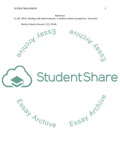 Dealing with Futile Treatment