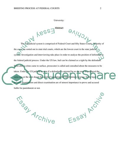 Briefing on the Process at the Federal Court Building