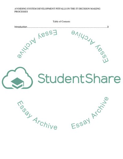Avoiding System Development Pitfalls in the IT Decision-Making Processes