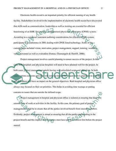 Project Management in a Hospital and in a Physician Office