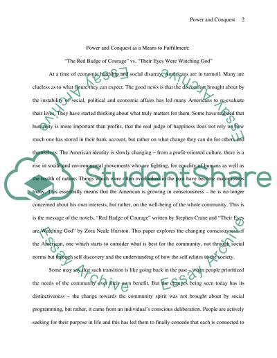 Power and Conquest as a Means to Fulfillment: The Red Badge of Courage vs. Their Eyes Were Watching God