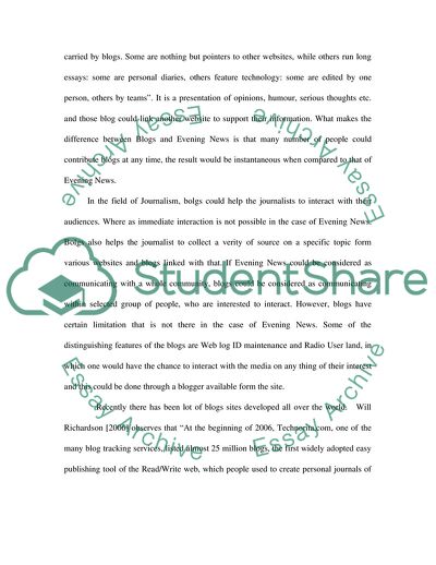 The Technology of Blogs and Evening News